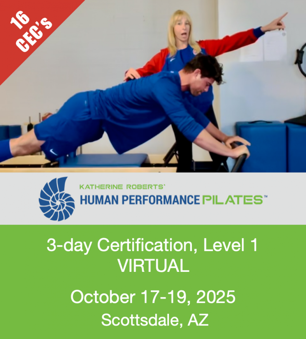Katherine Roberts' Human Performance Pilates 3-day VIRTUAL Certification, Level 1